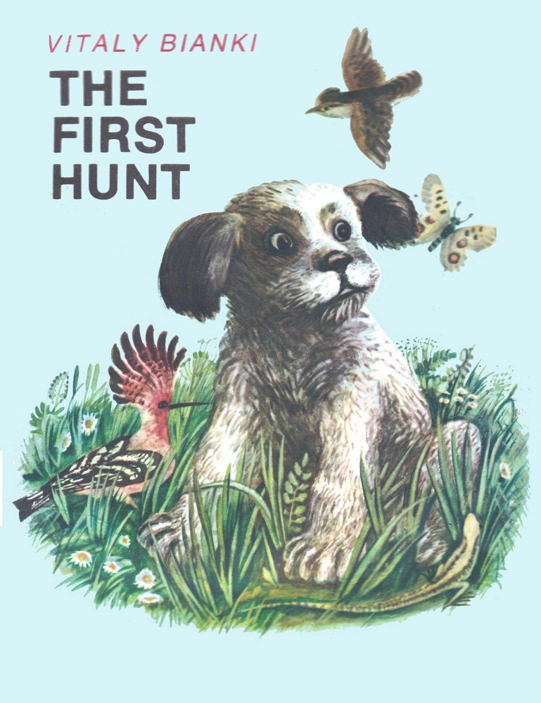 Vitaly Bianki-The First Hunt